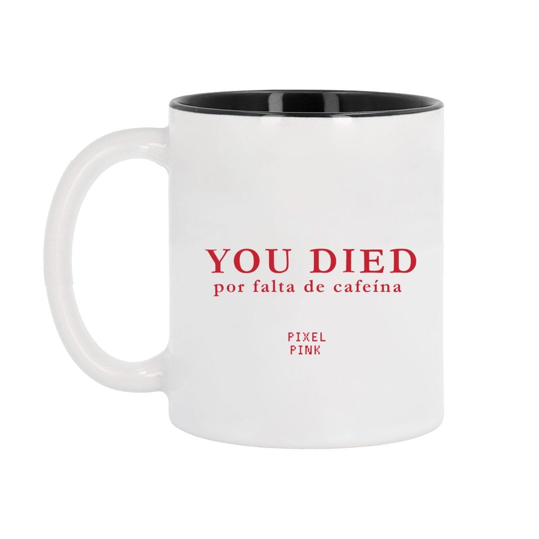 Taza YOU DIED